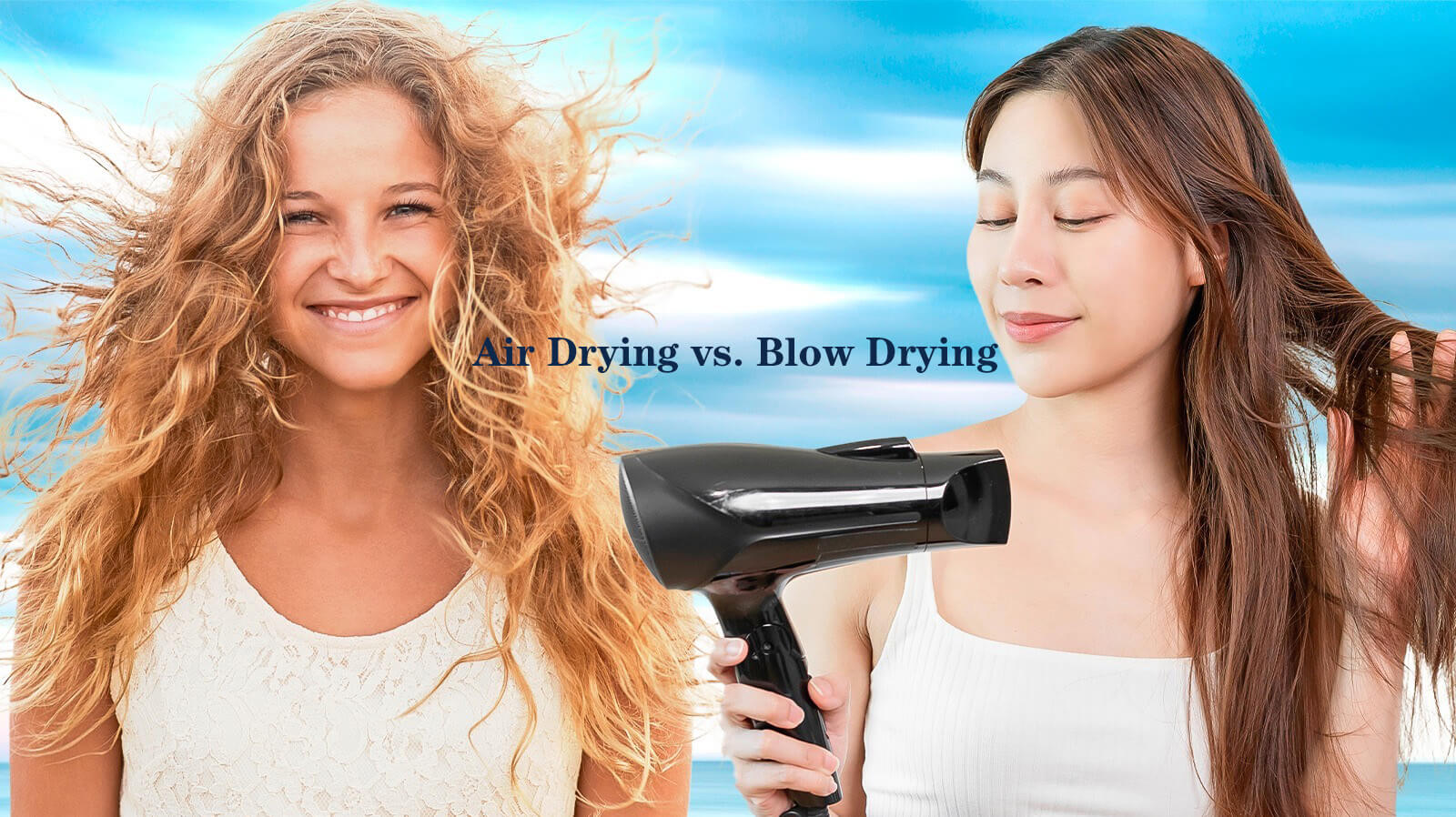 Air Drying vs. Blow Drying