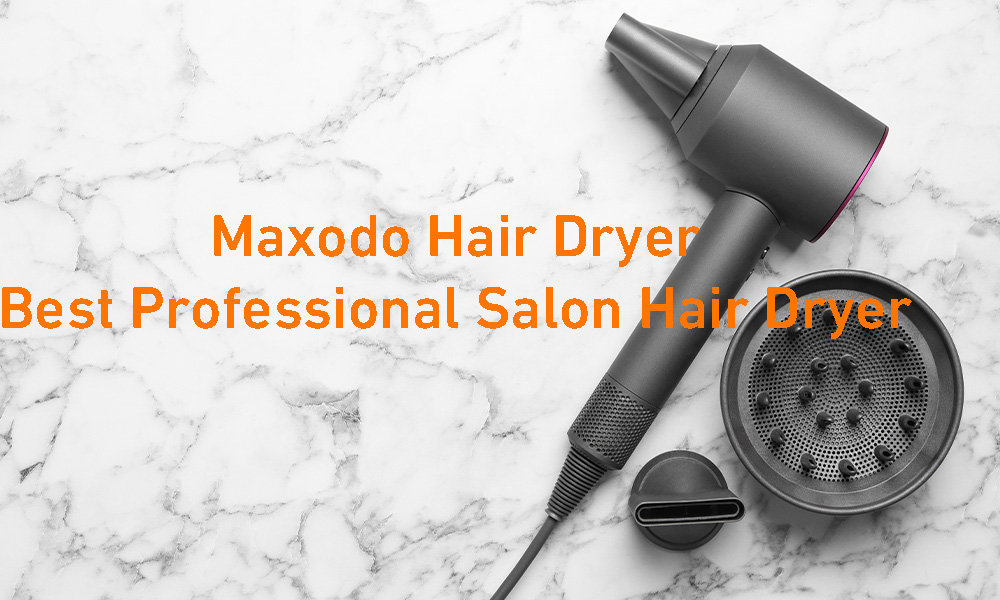 Maxodo Hair Dryer Best Professional Salon Hair Dryer